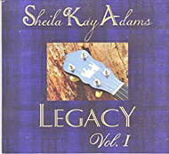 Cover Sheila Kay Adams - Legacy Volume 1  CD