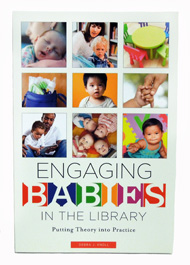 Cover of Engaging Babies in the Library book