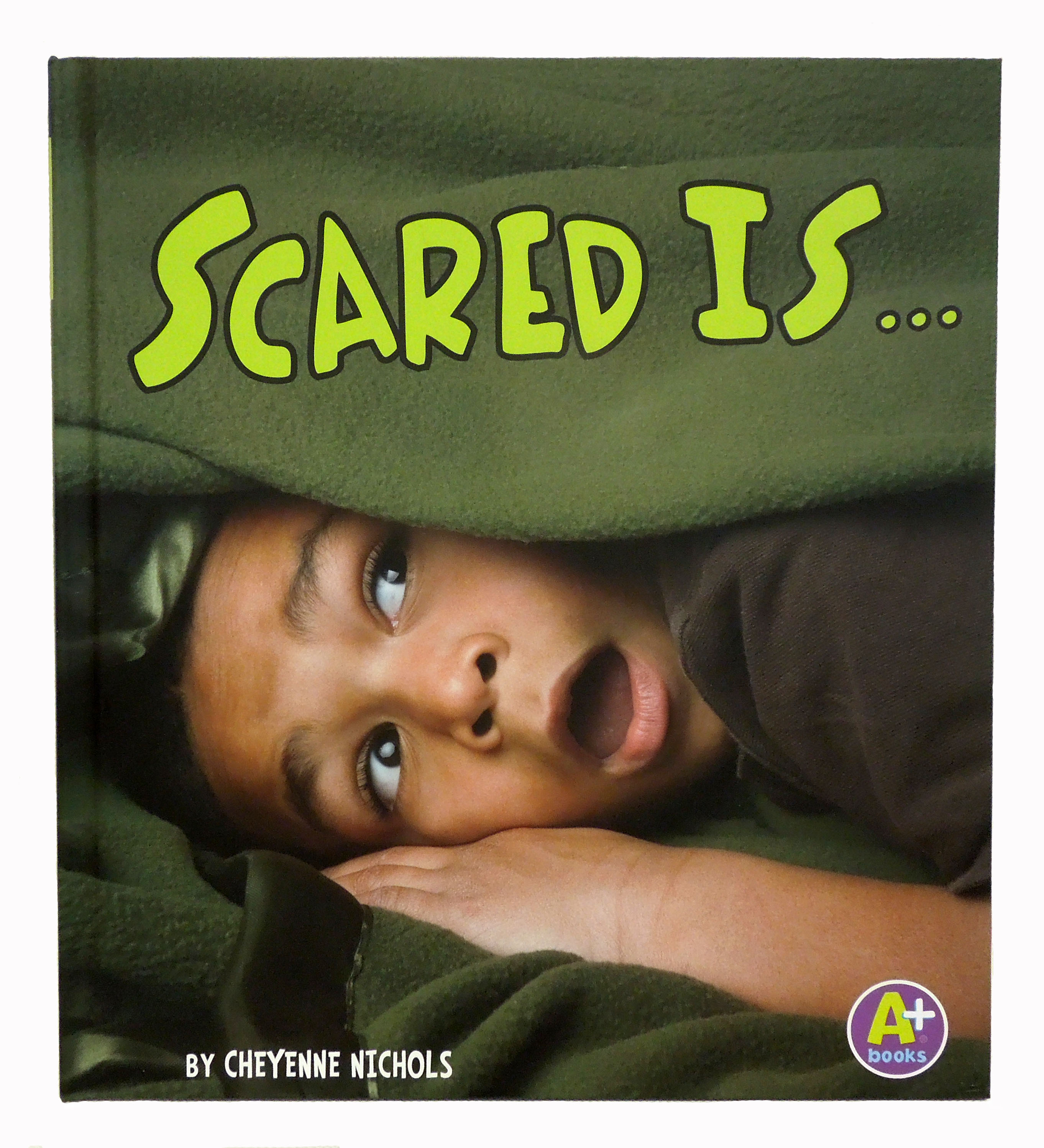 Cover of Scared Is... book