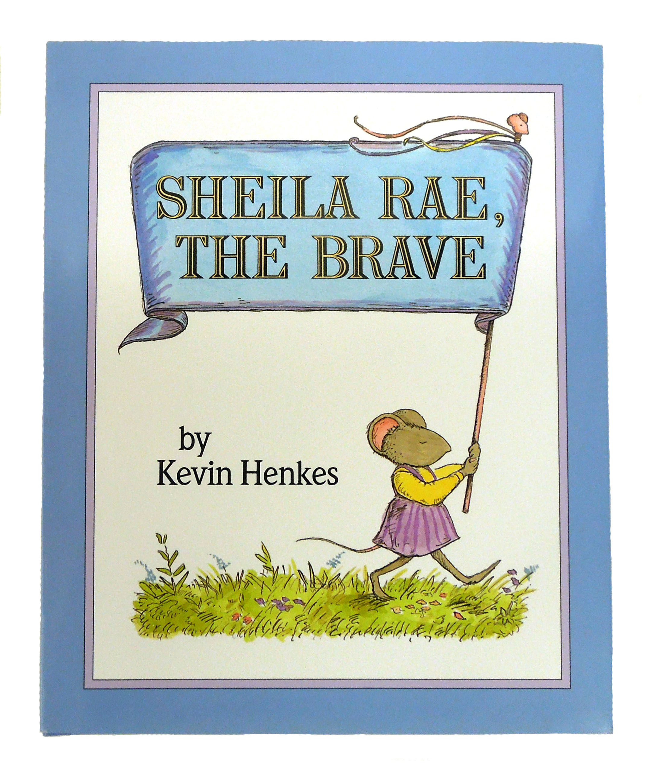 Cover of Sheila Rae, The Brave book