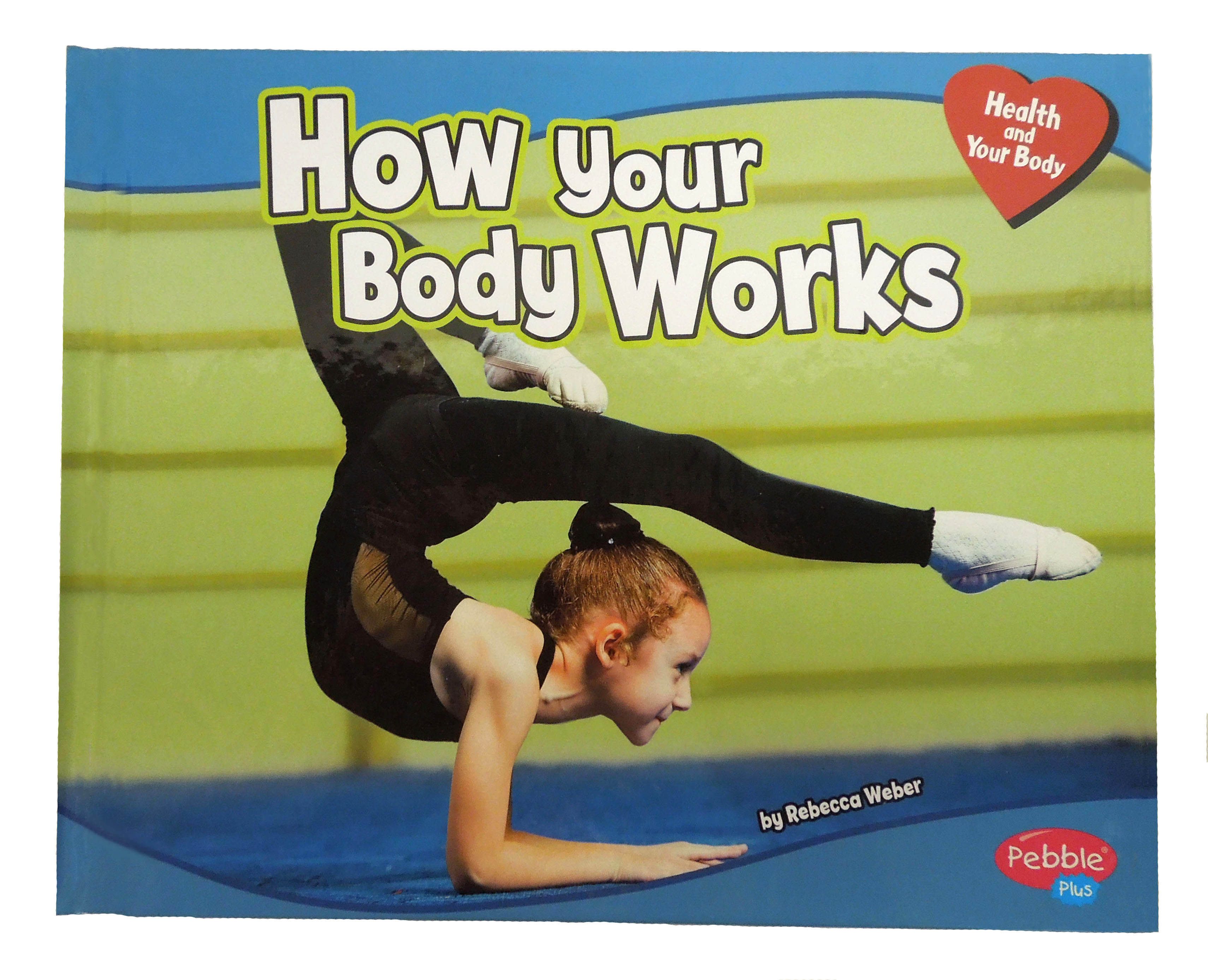 Cover of How Your Body Works book