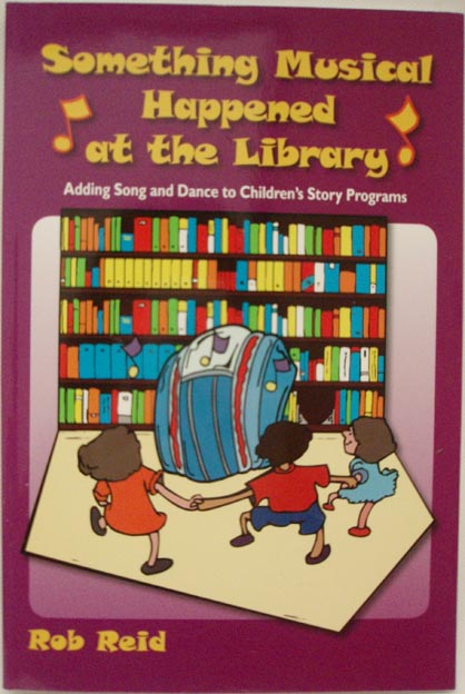 Cover of Something Musical Happened at the Library book