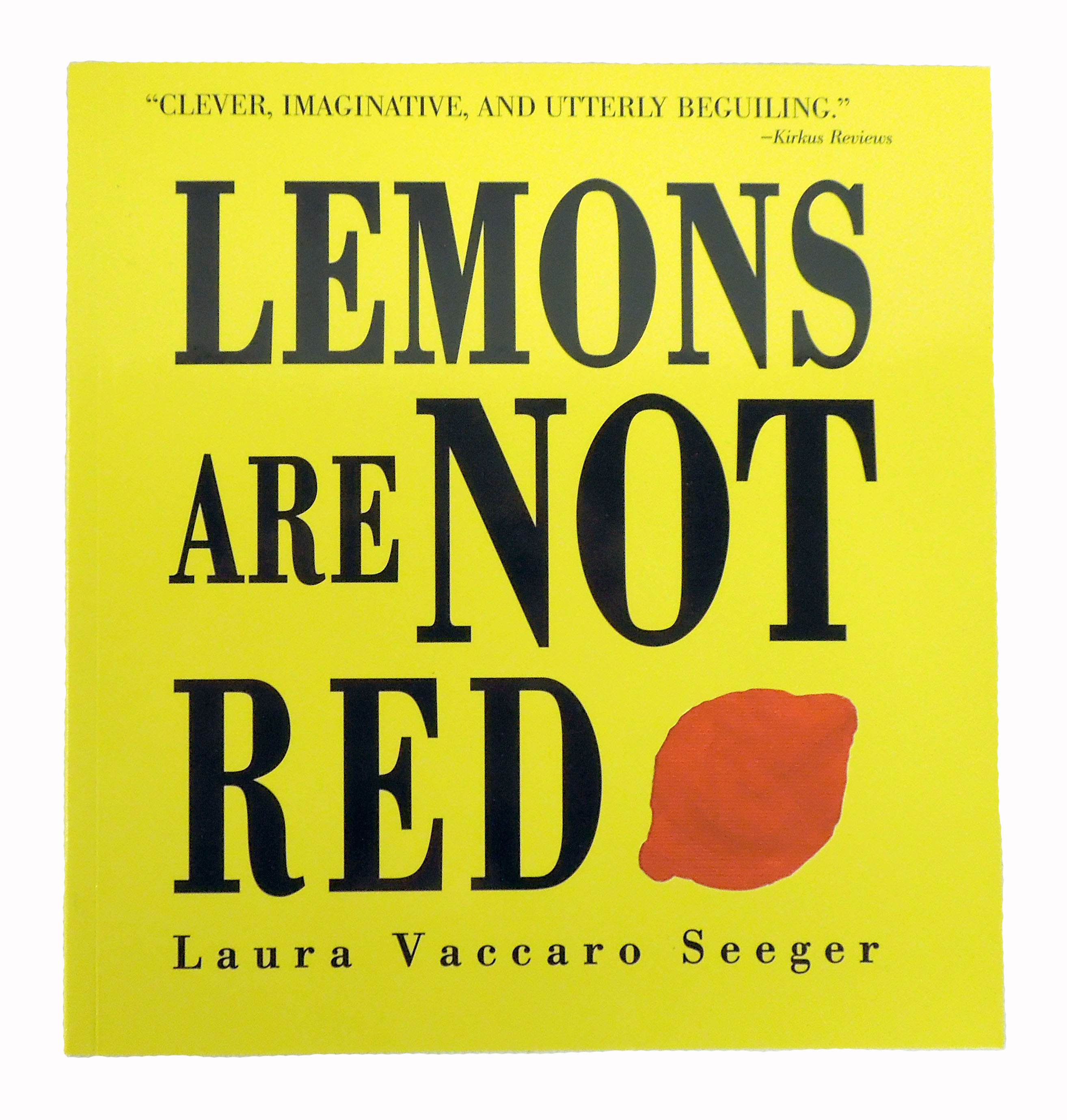 Cover of Lemons Are Not Real book